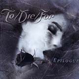 To/Die/For - Epilogue